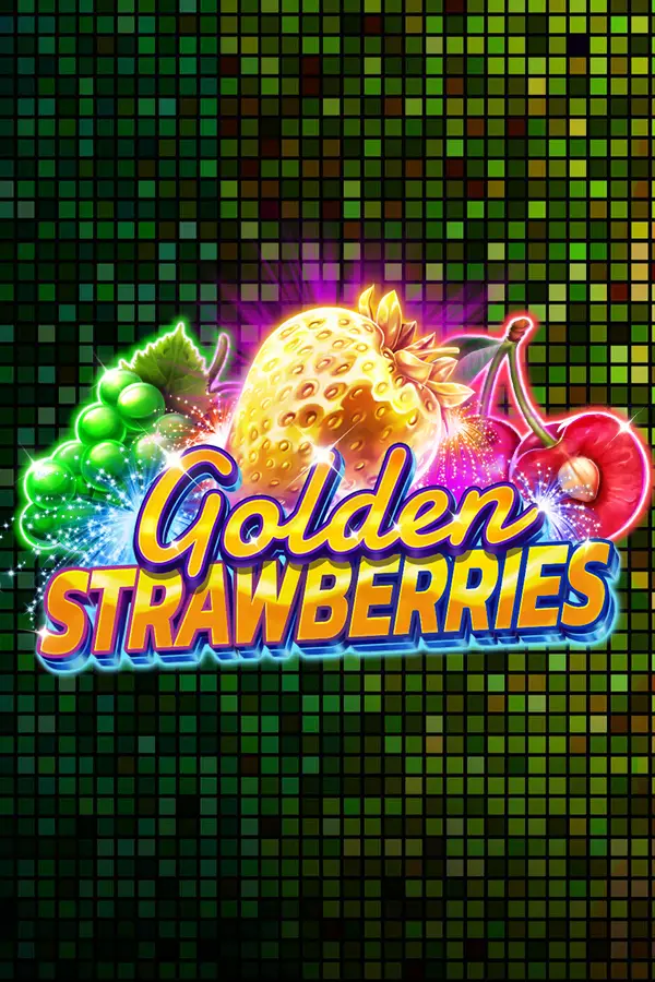 Golden Strawberries
