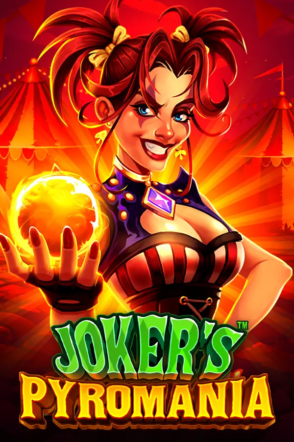 Joker’s Pyromania
